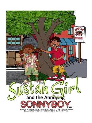 cover image of Sustahgirl and the Annoying Sonnyboy